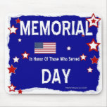 Memorial Day - In Honor - Mousepad