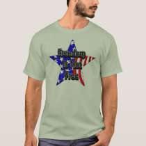 memorial, day, tribute, freedom, not, free, memory, memories, war, army, navy, marines, air, force, soldier, soldiers, nation, national, death, honor, Shirt with custom graphic design