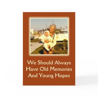 Memories and Hopes Birthday Greeting card