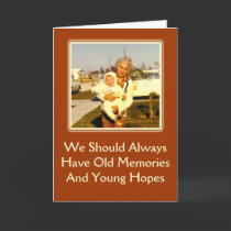 Memories and Hopes Birthday Greeting cards