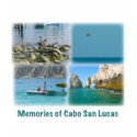 Memories of Cabo San Lucas shirt