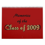Memories of the Class of 2009 calendars