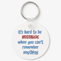 Memory Loss Humor keychains by ironydesigns Memory Loss Humor keychains
