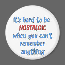 Memory Loss Humor magnets