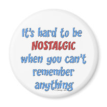 Memory Loss Humor magnets