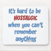 Memory Loss Humor mousepads by ironydesigns Memory Loss Humor mousepads