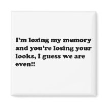 memory loss refrigerator magnet