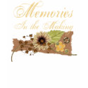 Memory Maker t-shirts
