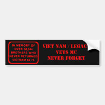 Memory Patch - Viet Nam/Legacy Vets Never Forget Bumper Stickers