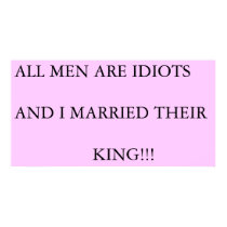 MEN ARE IDIOTS posters