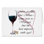 Men are like fine Wine Gifts Cards