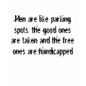 Men are like parking spots... t-shirts by katanne19 Men are like parking spots... t-shirts