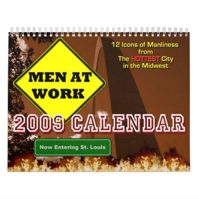 Men at Work - 2009 Calendar by davecostenaro