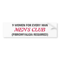 MEN'S CLUB - a Fibromyalgia bumper sticker bumper stickers by Horseshoes3 MEN'S CLUB - a Fibromyalgia bumper sticker bumper stickers