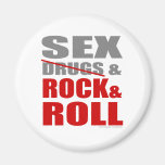 Mens Womens SEXDRUGS & ROCK ROLL magnets