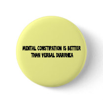 mental constipation buttons by jonnydowntown mental constipation buttons