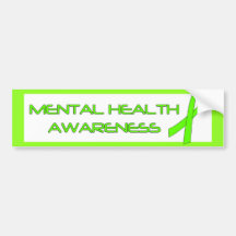 Mental Health Awareness Bumper Stickers