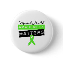 Mental Health Awareness Matters Pinback Buttons