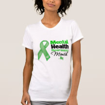 Mental Health Awareness Month Tshirts
