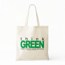 Mental Health Think Green bags by fightcancertees Mental Health Think Green bags