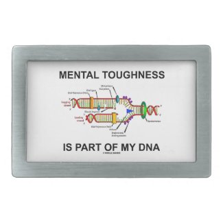 Mental Toughness Is Part Of My DNA Rectangular Belt Buckles