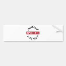 Mentall-Diseased.png Bumper Stickers