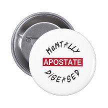 Mentall-Diseased.png Pinback Button