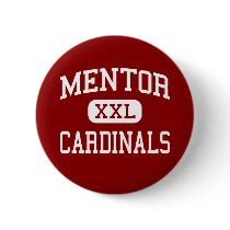 Mentor - Cardinals - High School - Mentor Ohio Pin