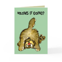 Meows it Going? Cartoon Cat Greeting Card by zooogle Meows it Going? Cartoon Cat Greeting Card