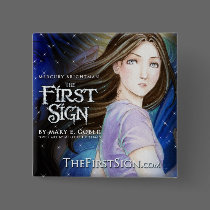 Mercury Brightman: The First Sign 2" Button Versio