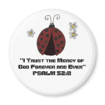 Mercy of God Forever and... Fridge Magnets