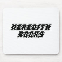 Meredith Rocks mousepads