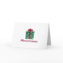 Meretricious. And a Happy New Year! Greeting Card