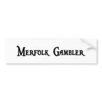 Merfolk Gambler Bumper Sticker