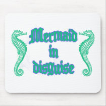 Mermaid in Disguise mousepads