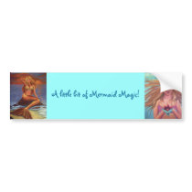 Mermaid Magic Bumper Sticker bumper stickers