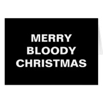 Merry Bloody Christmas Greeting Cards