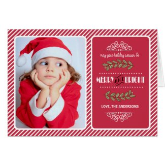 Merry & Bright Christmas to you. Custom Photo Card