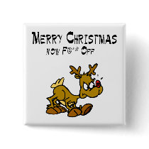 Merry Chrismas Now F*ck Off buttons