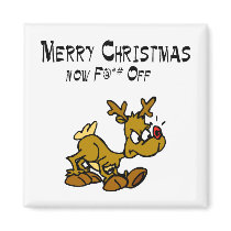 Merry Chrismas Now F*ck Off magnets