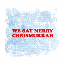 merry chrismukkah t-shirts by mike3488 merry chrismukkah t-shirts