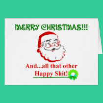 "Merry Christmas & all that other Happy Shit" cards by gailg1957 "Merry Christmas & all that other Happy Shit" cards