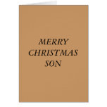 MERRY CHRISTMAS CARDS TO SON