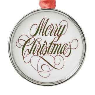 Merry Christmas! Custom Metal Ornament ornament