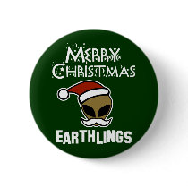 Merry Christmas, Earthlings Pin