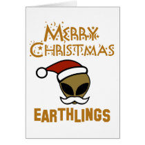 Merry Christmas, Earthlings Greeting Card