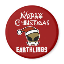 Merry Christmas, Earthlings Magnets