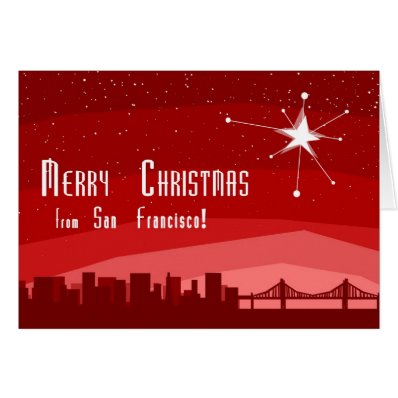 Merry Christmas From San Francsico Cards
