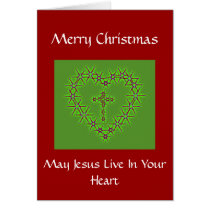 MERRY CHRISTMAS MAY JESUS LIVE IN YOUR HEART CARDS