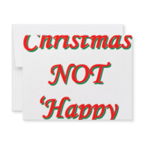 Merry Christmas, NOT 'Happy Holidays' invitations by johncihon Merry Christmas, NOT 'Happy Holidays' invitations